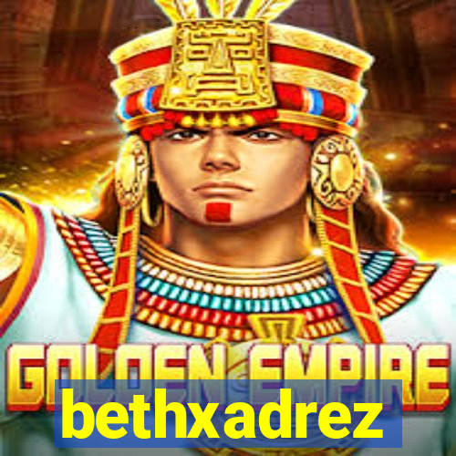 bethxadrez