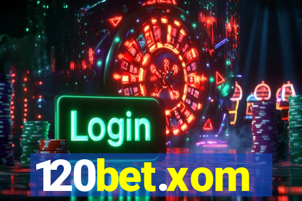 120bet.xom
