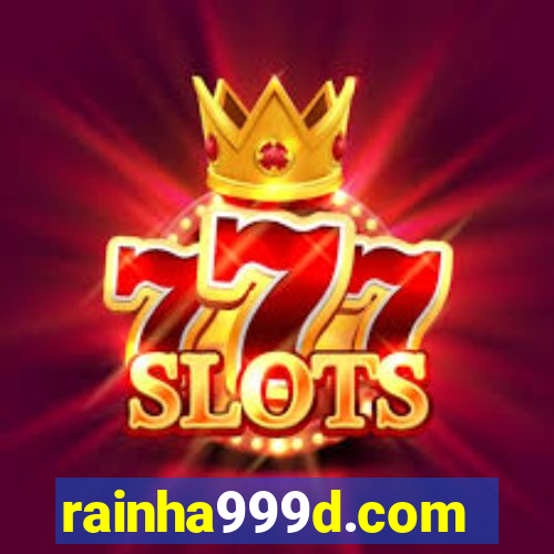 rainha999d.com