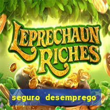 seguro desemprego cai que horas