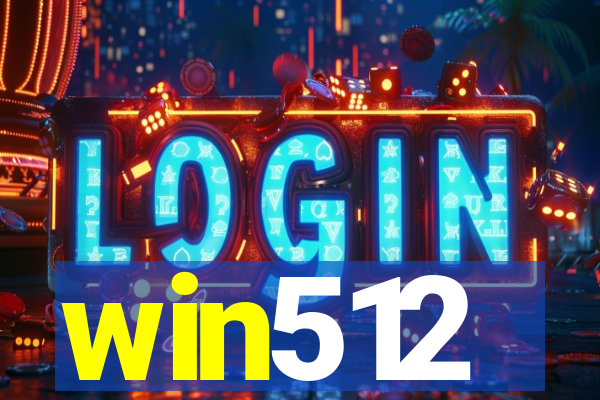 win512
