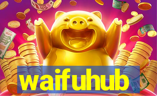 waifuhub