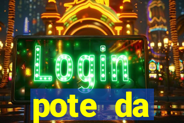pote da prosperidade riqueza e fortuna 2024