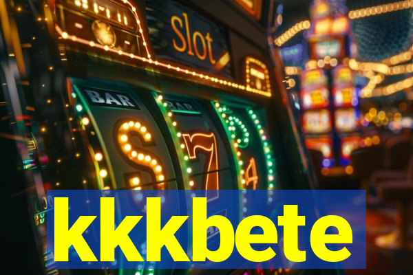 kkkbete