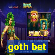 goth bet