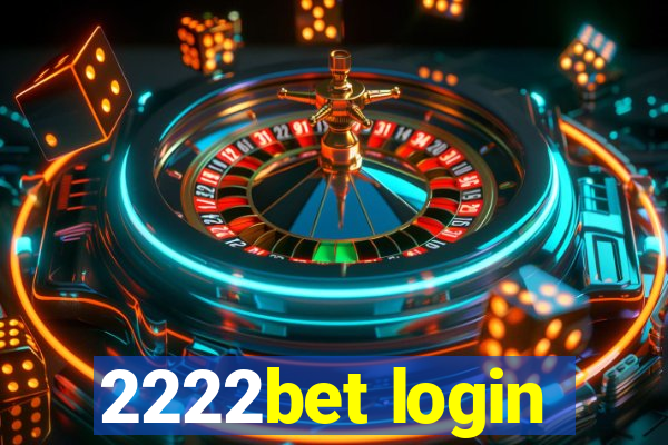 2222bet login