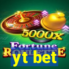 yt bet