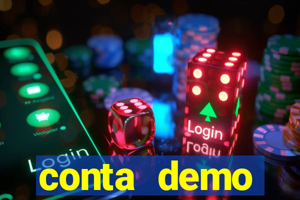 conta demo plataforma slots