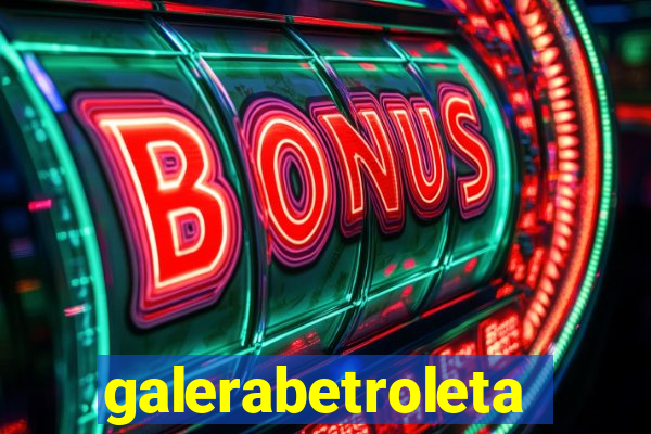 galerabetroleta