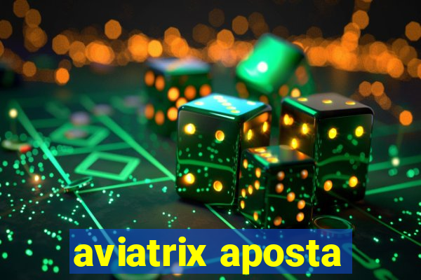 aviatrix aposta