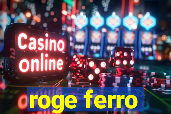 roge ferro