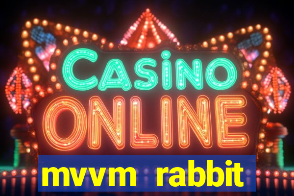 mvvm rabbit download filmes