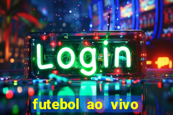 futebol ao vivo sem virus