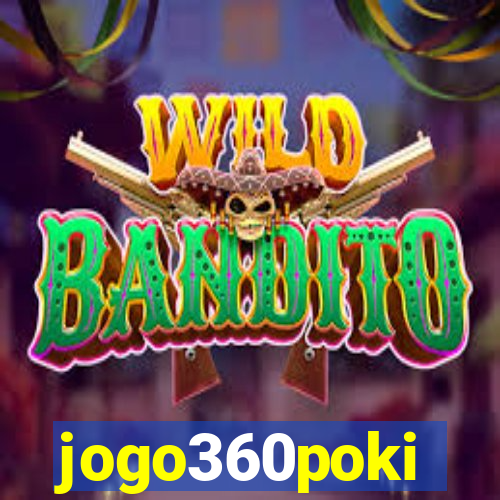 jogo360poki