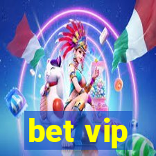 bet vip