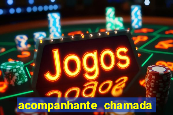 acompanhante chamada de video