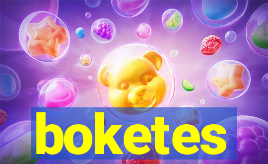 boketes