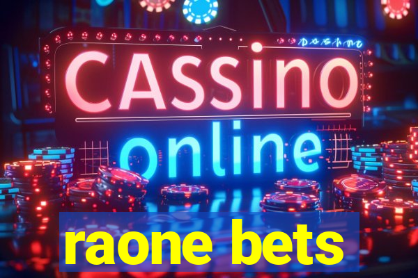 raone bets