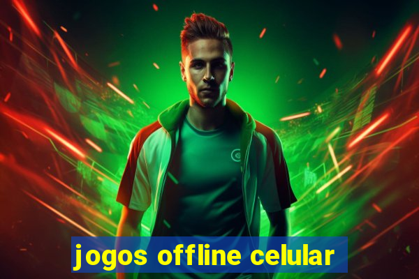 jogos offline celular