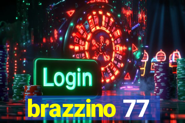 brazzino 77