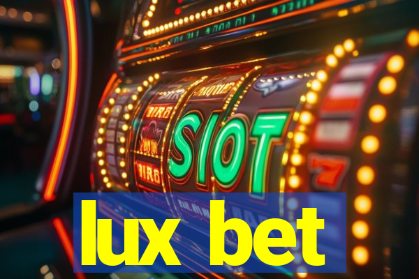 lux bet