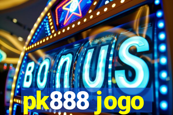 pk888 jogo