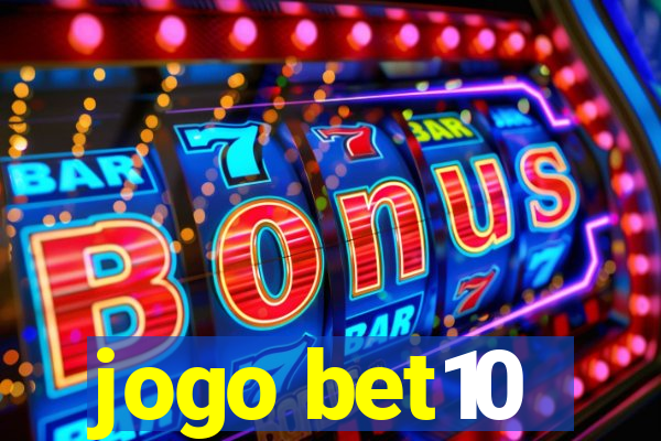 jogo bet10