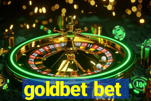 goldbet bet