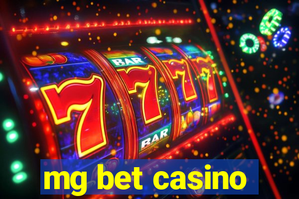 mg bet casino