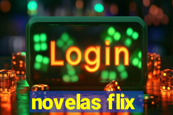 novelas flix