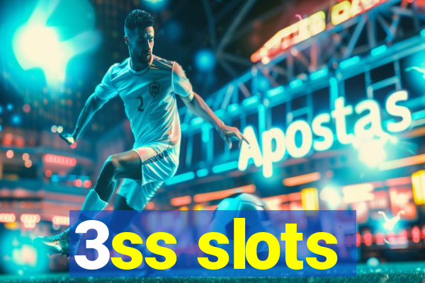 3ss slots