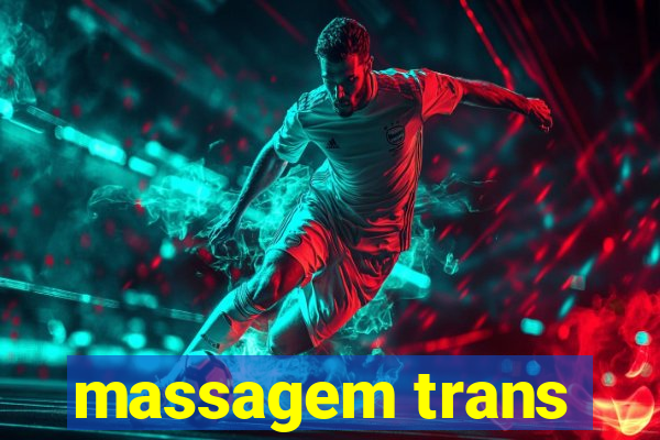 massagem trans