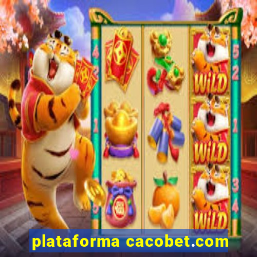 plataforma cacobet.com