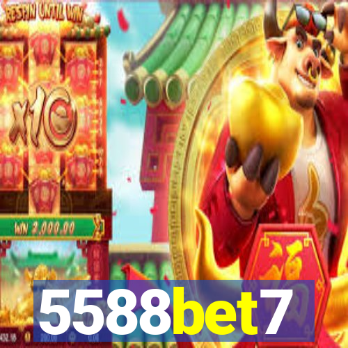 5588bet7