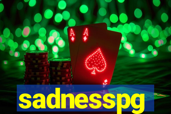 sadnesspg