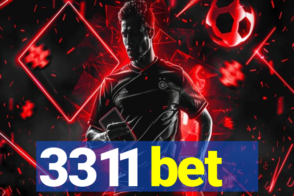 3311 bet