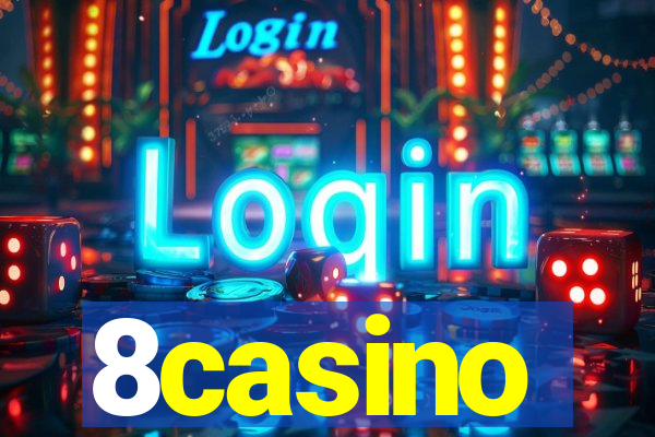 8casino