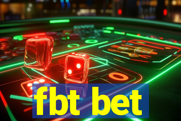 fbt bet