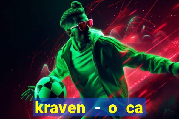 kraven - o ca ador filme completo dublado topflix