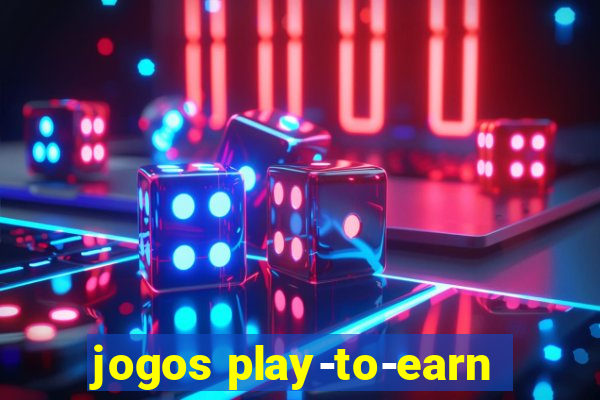 jogos play-to-earn