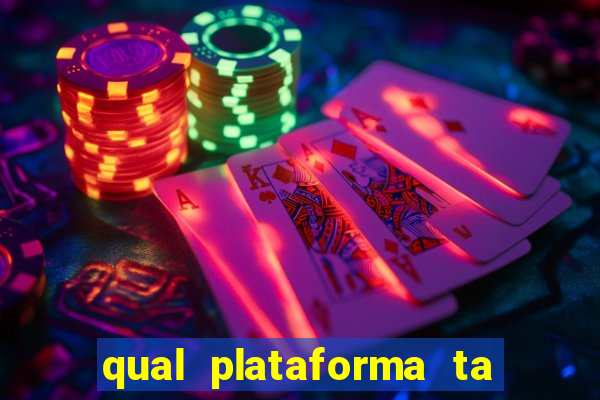qual plataforma ta pagando mais