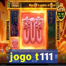 jogo t111