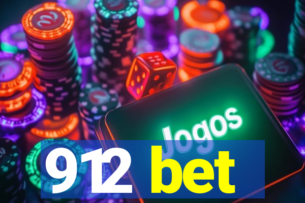 912 bet
