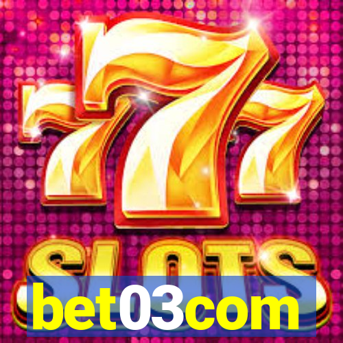 bet03com