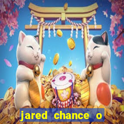 jared chance o poder do drag o