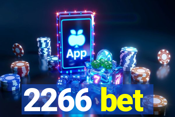2266 bet