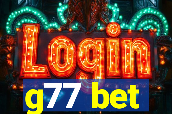g77 bet