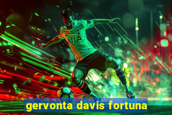 gervonta davis fortuna