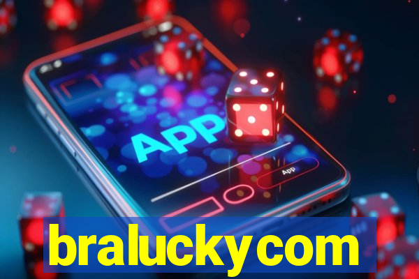 braluckycom
