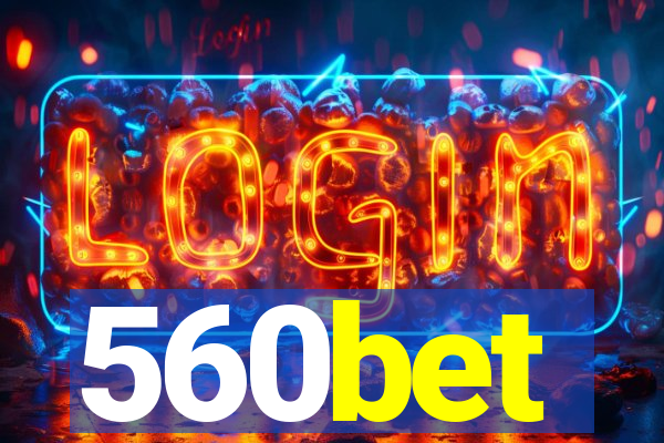 560bet